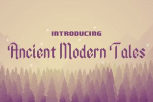 Ancient Modern Tales: A Thoughtful Typeface for Designers Who Value Purpose Over Trends