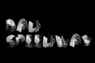 Bad Speed Way: The Typeface That Captures Motion and Momentum
