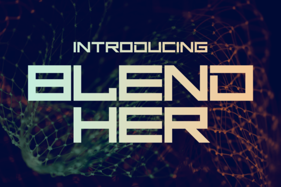 Blend Her: A Practical Typeface for Modern Workflows