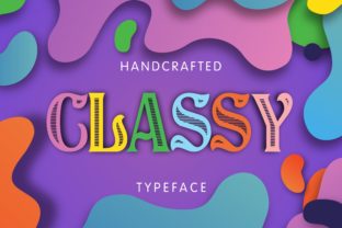 Classy Typeface: Where Playful Design Meets Bold Character