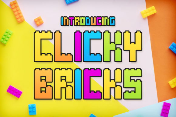 Clicky Bricks: The Happy Typeface That Brings Playful Energy to Design