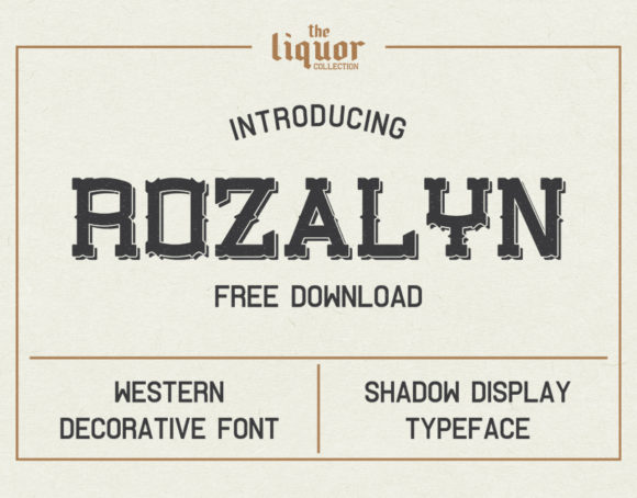 Rozalyn: A Western Decorative Typeface Rooted in Vintage Character