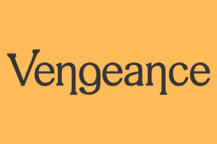 Vengeance – Understanding a Non-Traditional Slab and Aggressive Typeface