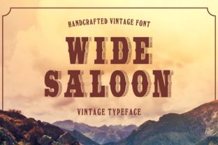 Wide Saloon: A Typeface That Brings Frontier Spirit to Modern Design